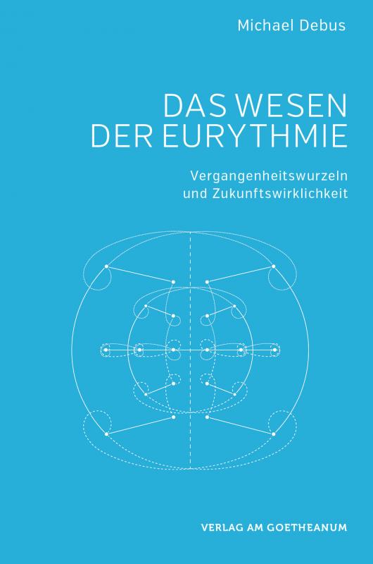 Cover-Bild Das Wesen der Eurythmie