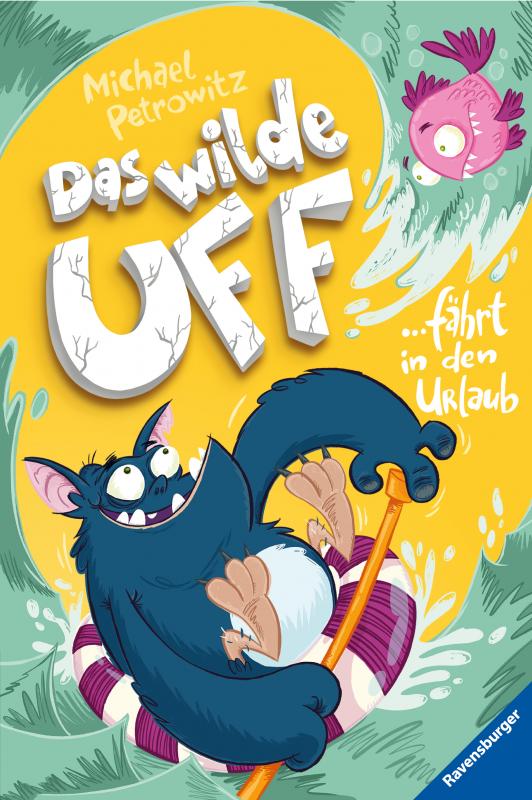 Cover-Bild Das wilde Uff, Band 2: Das wilde Uff fährt in den Urlaub