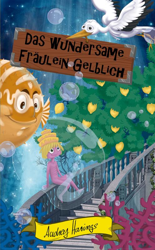 Cover-Bild Das wundersame Fräulein Gelblich