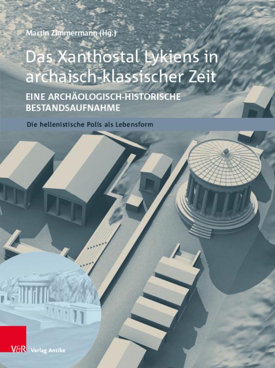 Cover-Bild Das Xanthostal Lykiens in archaisch-klassischer Zeit