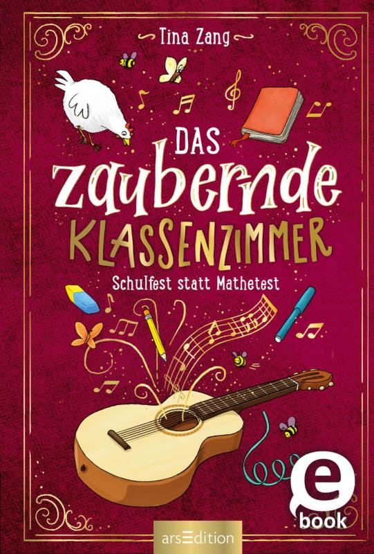 Cover-Bild Das zaubernde Klassenzimmer – Schulfest statt Mathetest (Das zaubernde Klassenzimmer 2)