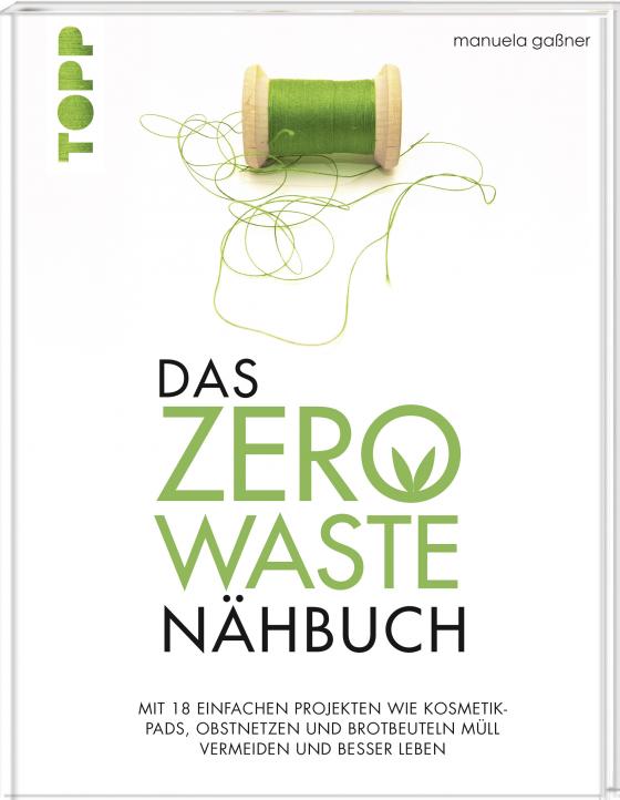 Cover-Bild Das Zero-Waste-Nähbuch