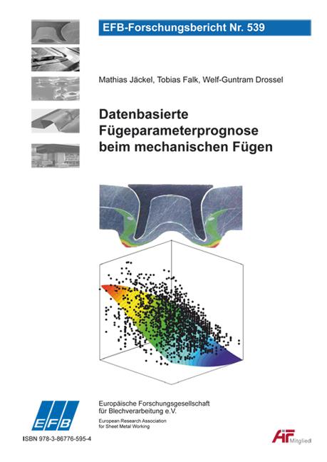 Cover-Bild Datenbasierte Fügeparameterprognose beim mechanischen Fügen