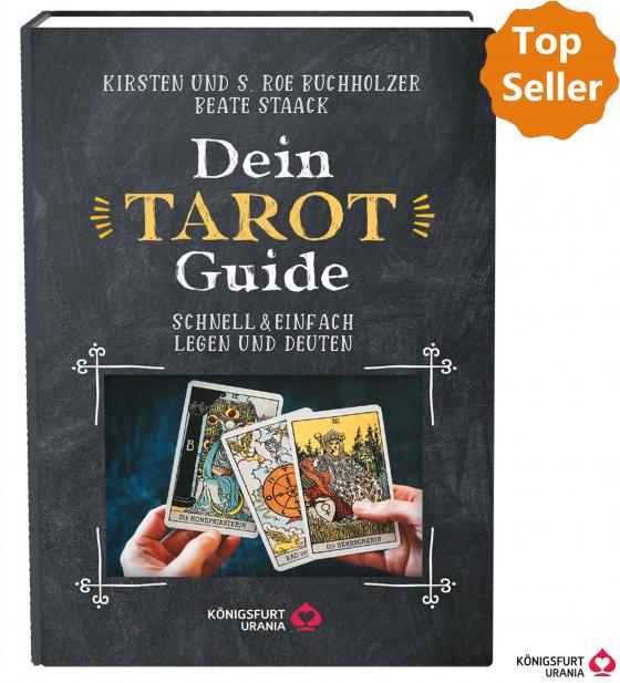Cover-Bild Dein Tarot Guide -Schnell & einfach legen und deuten