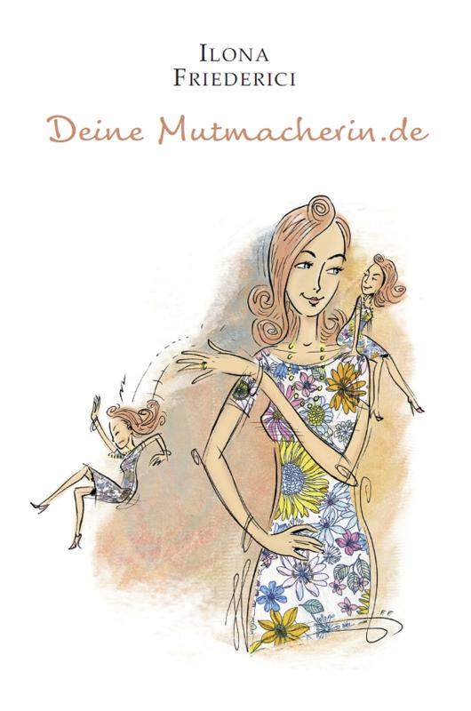 Cover-Bild Deine Mutmacherin.de