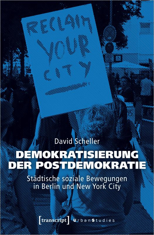 Cover-Bild Demokratisierung der Postdemokratie