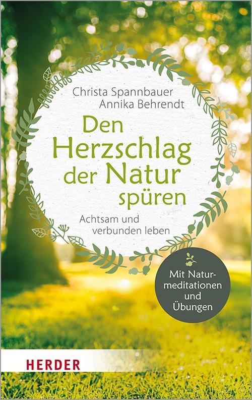 Cover-Bild Den Herzschlag der Natur spüren