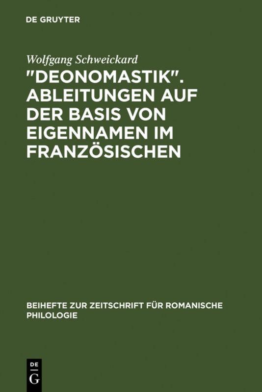 Cover-Bild "Deonomastik". Ableitungen auf der Basis von Eigennamen im Französischen
