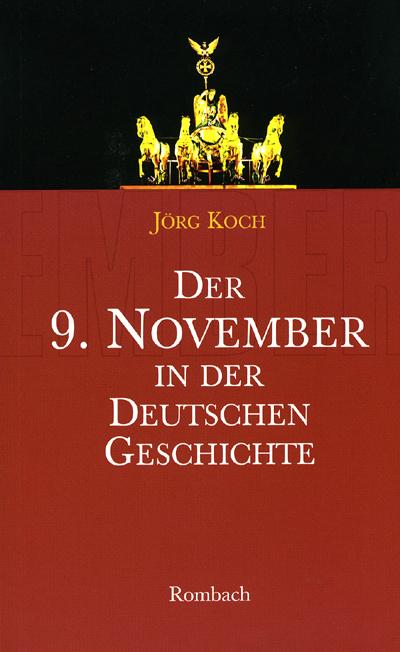Cover-Bild Der 9. November in der deutschen Geschichte