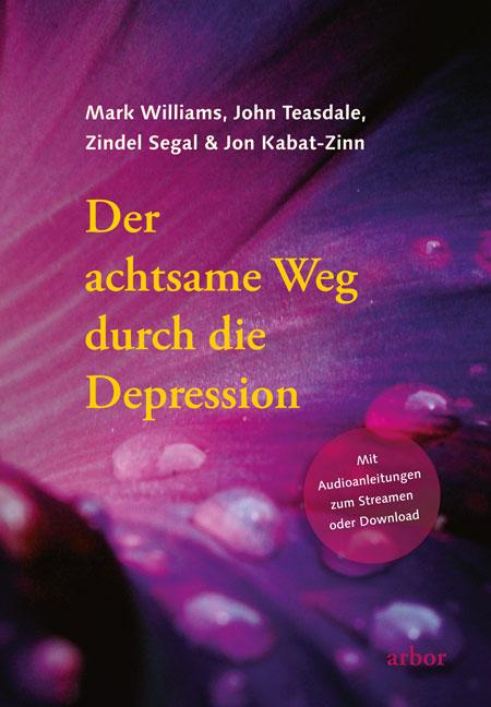 Cover-Bild Der achtsame Weg durch die Depression