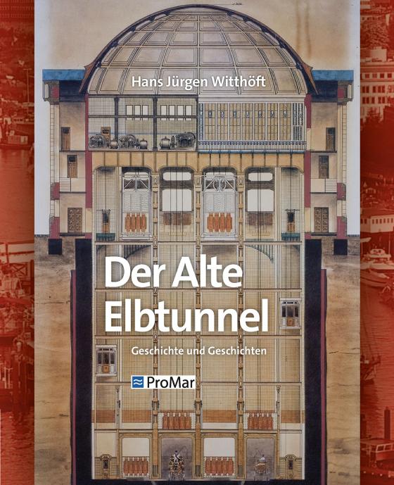 Cover-Bild Der Alte Elbtunnel