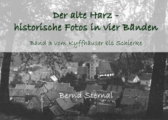 Cover-Bild Der alte Harz - historische Fotos in vier Bänden