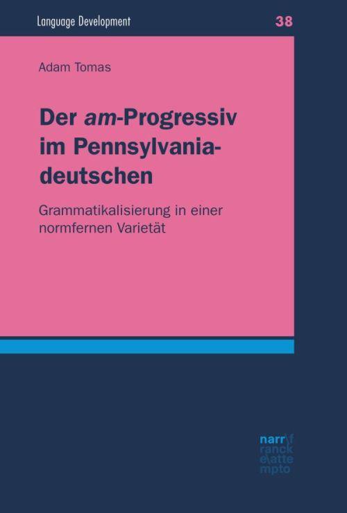 Cover-Bild Der "am"-Progressiv im Pennsylvaniadeutschen