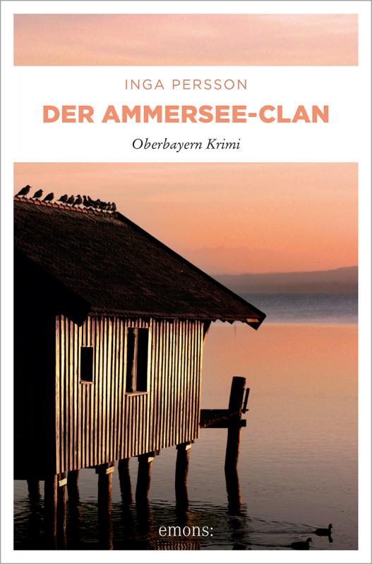 Cover-Bild Der Ammersee-Clan