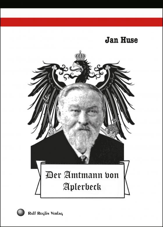 Cover-Bild Der Amtmann von Aplerbeck