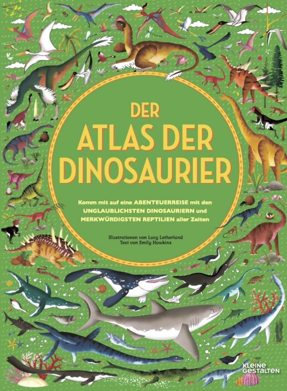 Cover-Bild Der Atlas der Dinosaurier