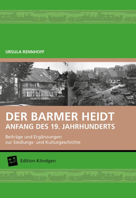 Cover-Bild DER BARMER HEIDT - ANFANG DES 19. JAHRHUNDERTS
