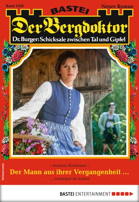 Cover-Bild Der Bergdoktor 1938 - Heimatroman