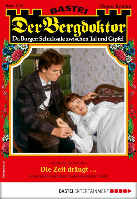 Cover-Bild Der Bergdoktor 1975 - Heimatroman