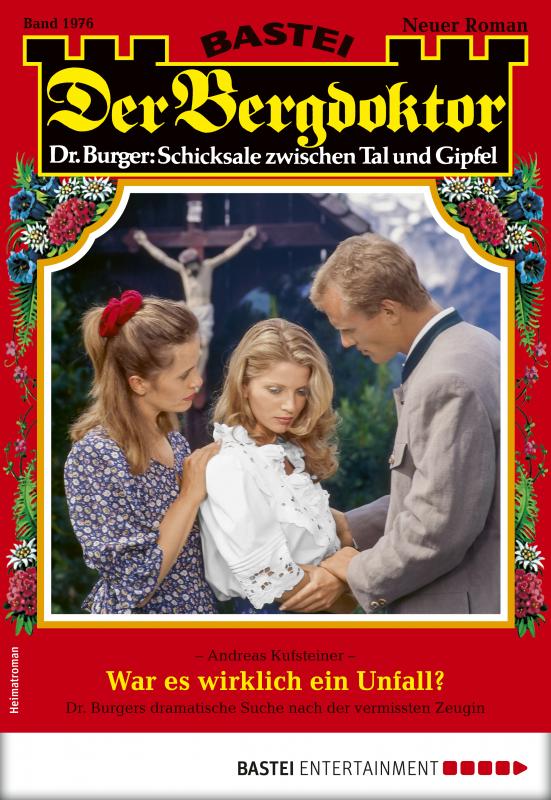 Cover-Bild Der Bergdoktor 1976 - Heimatroman