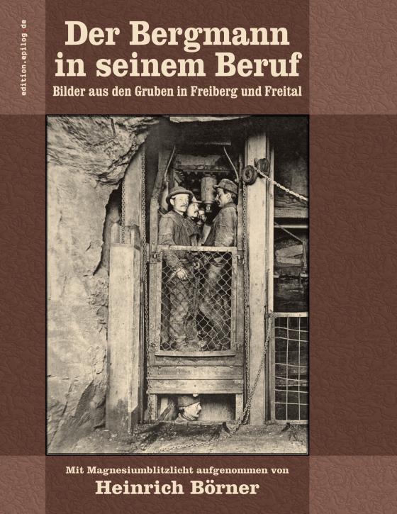 Cover-Bild Der Bergmann in seinem Beruf