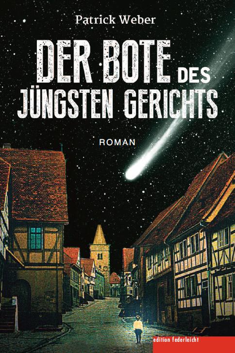 Cover-Bild Der Bote des Jüngsten Gerichts