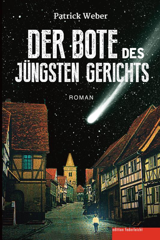Cover-Bild Der Bote des Jüngsten Gerichts