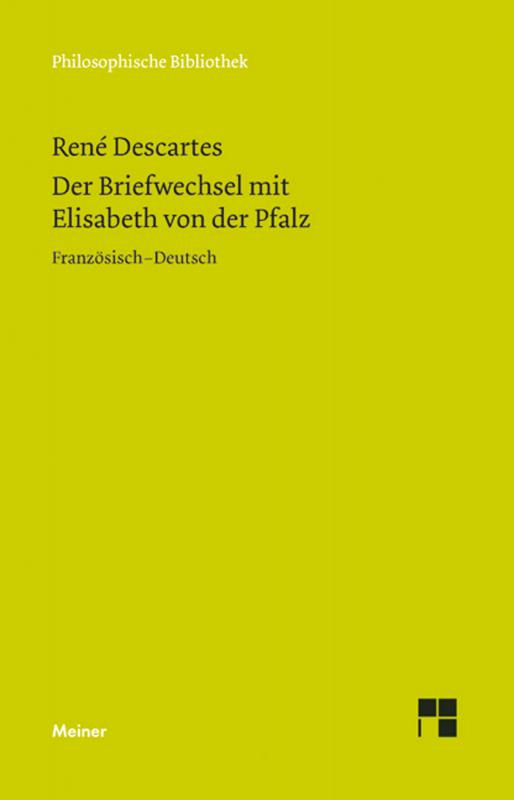 Cover-Bild Der Briefwechsel mit Elisabeth von der Pfalz