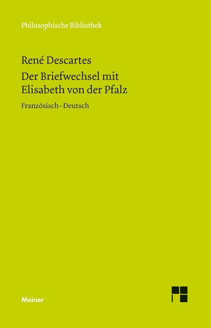 Cover-Bild Der Briefwechsel mit Elisabeth von der Pfalz