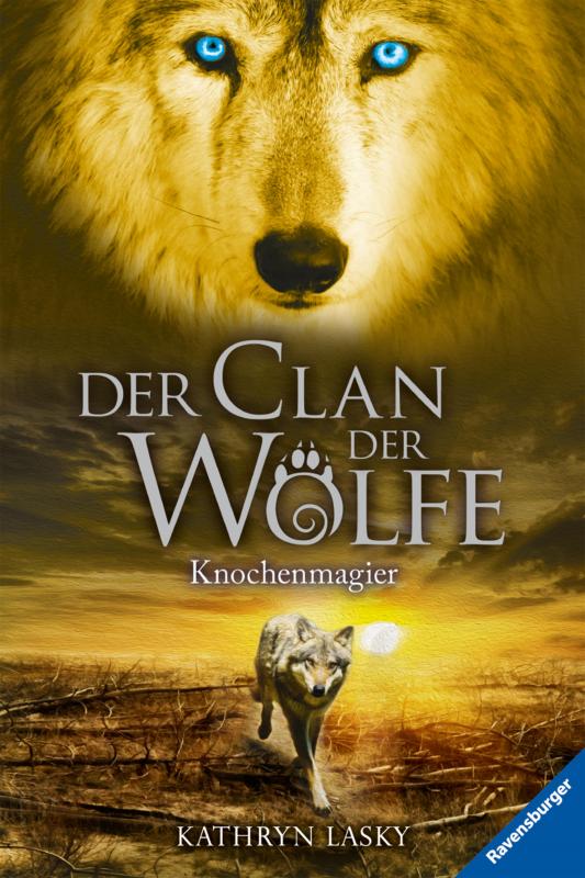 Cover-Bild Der Clan der Wölfe 5: Knochenmagier