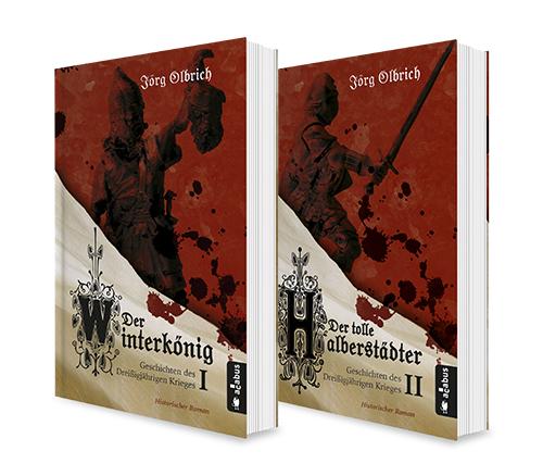 Cover-Bild Der Dreißigjährige Krieg. Die große Roman-Reihe, Band 1 und 2 (Der Winterkönig / Der tolle Halberstädter) in einem Bundle