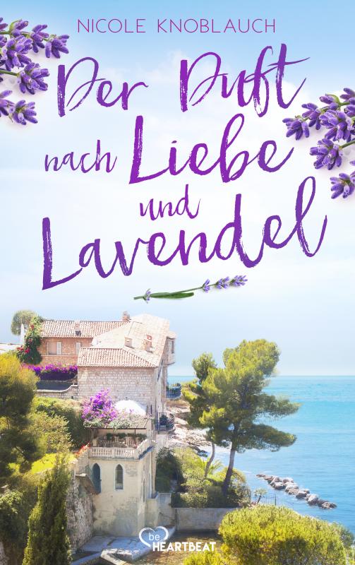 Cover-Bild Der Duft nach Liebe und Lavendel