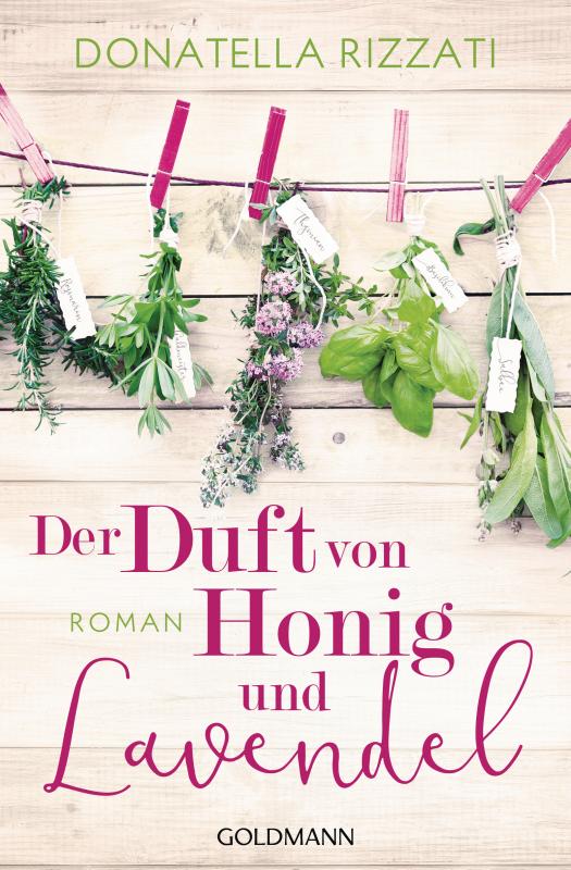 Cover-Bild Der Duft von Honig und Lavendel