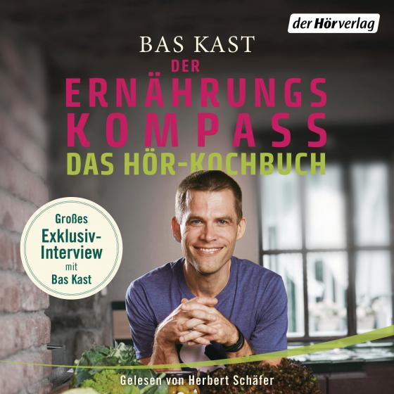 Cover-Bild Der Ernährungskompass - Das Hör-Kochbuch