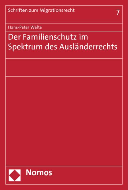Cover-Bild Der Familienschutz im Spektrum des Ausländerrechts