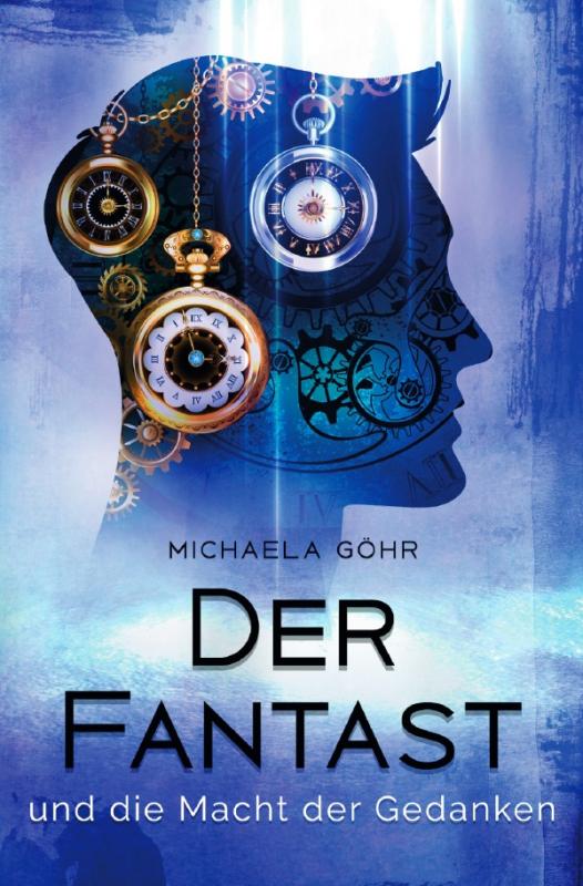 Cover-Bild Der Fantast / Der Fantast und die Macht der Gedanken