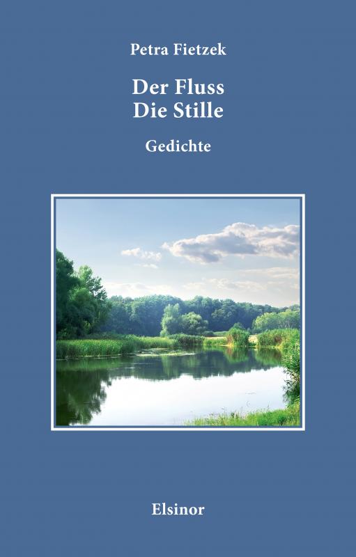Cover-Bild Der Fluss Die Stille.