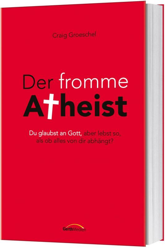 Cover-Bild Der fromme Atheist