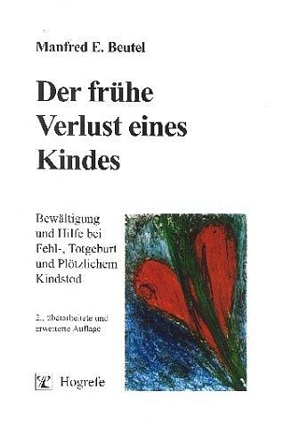 Cover-Bild Der frühe Verlust eines Kindes