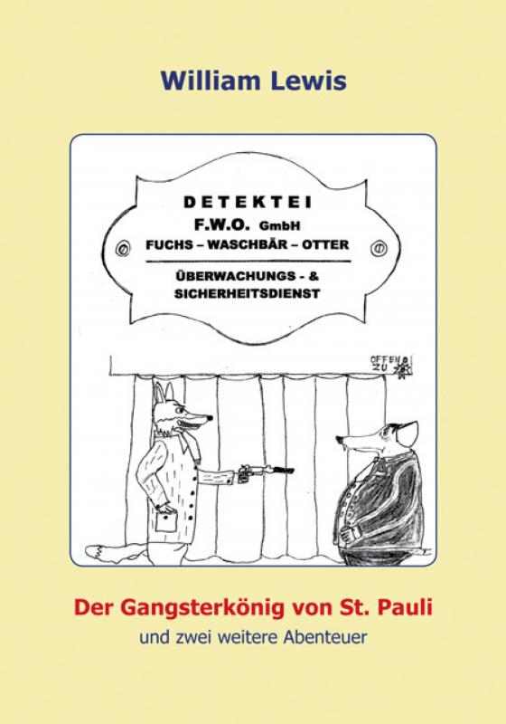 Cover-Bild Der Gangsterkönig von St. Pauli und zwei weitere Abenteuer