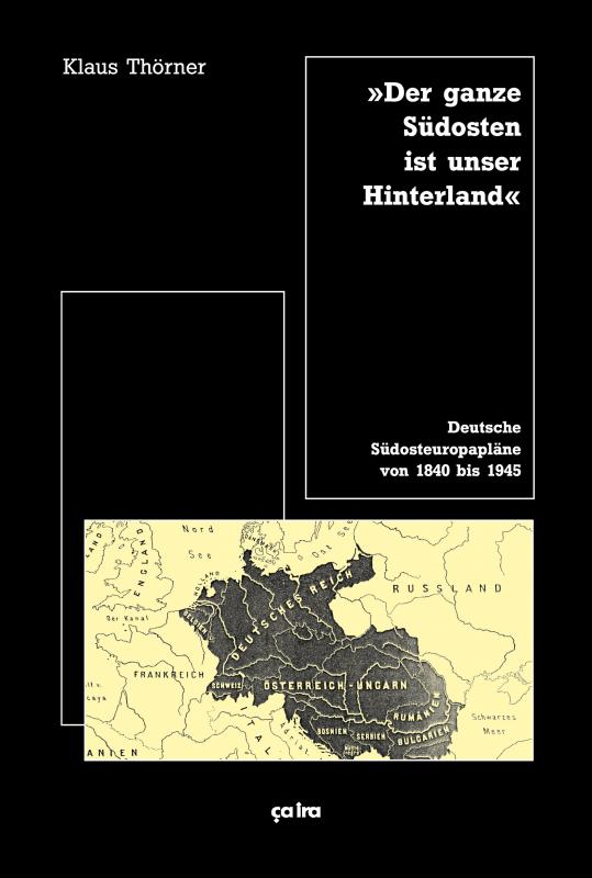 Cover-Bild "Der ganze Südosten ist unser Hinterland"