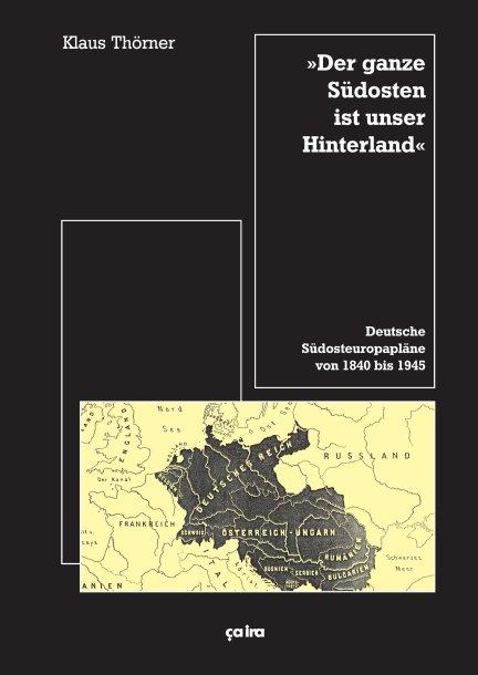 Cover-Bild "Der ganze Südosten ist unser Hinterland"