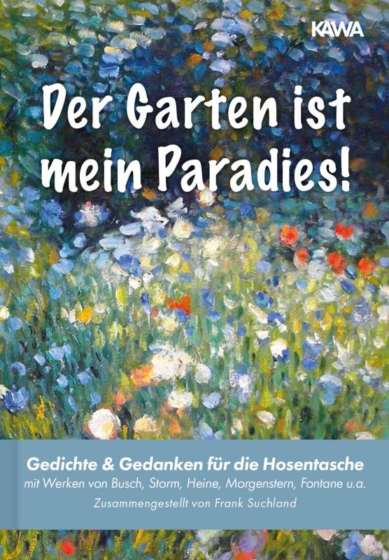 Cover-Bild Der Garten ist mein Paradies