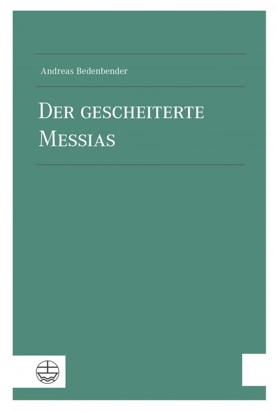 Cover-Bild Der gescheiterte Messias