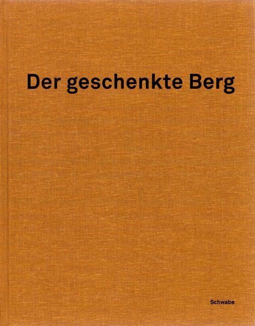 Cover-Bild Der geschenkte Berg