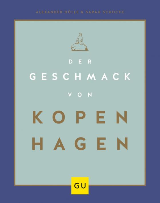 Cover-Bild Der Geschmack von Kopenhagen