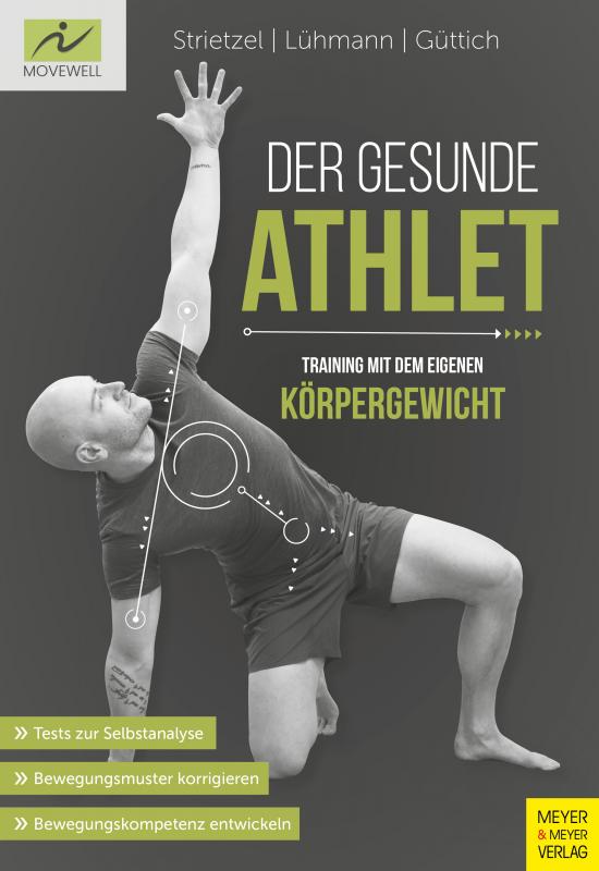 Cover-Bild Der gesunde Athlet - Training mit dem eigenen Körpergewicht