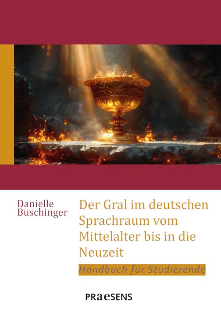 Cover-Bild Der Gral im deutschen Sprachraum vom Mittelalter bis in die Neuzeit