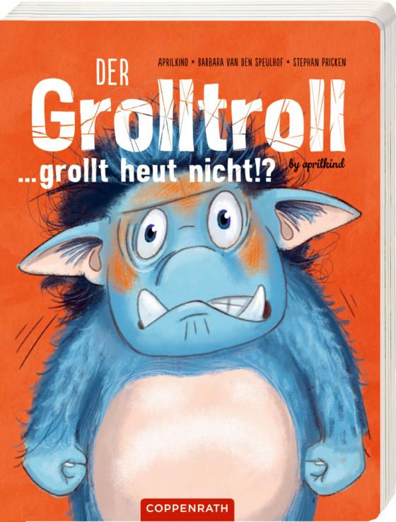 Cover-Bild Der Grolltroll ... grollt heut nicht!? (Pappbilderbuch)