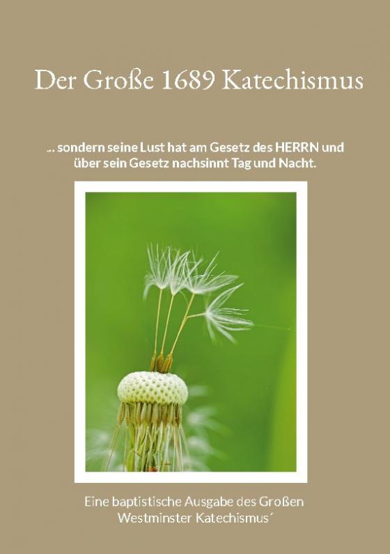 Cover-Bild Der Große 1689 Katechismus
